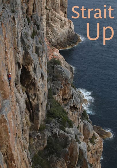 Strait Up: The Lost Art of the Approach poster