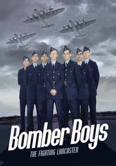 Bomber Boys: The Flying Lancaster