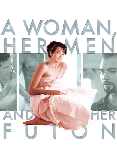A Woman, Her Men and a Futon poster