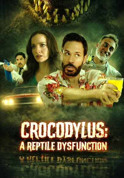 Crocodylus: A Reptile Dysfunction poster