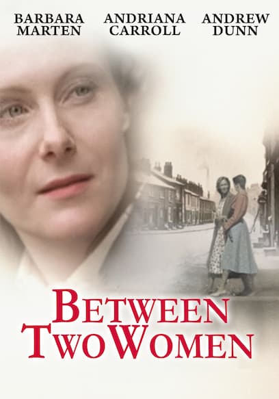 Between Two Women Trailer