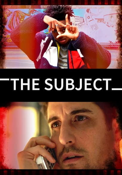 The Subject