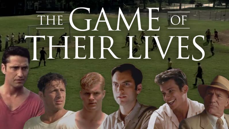 The Game of Their Lives (2005) poster