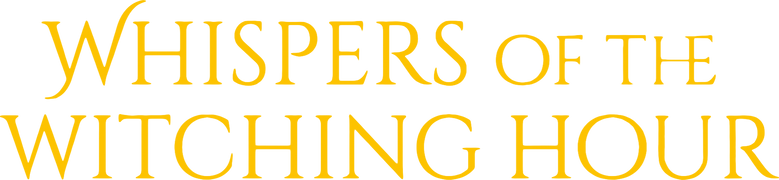 Whispers of the Witching Hour