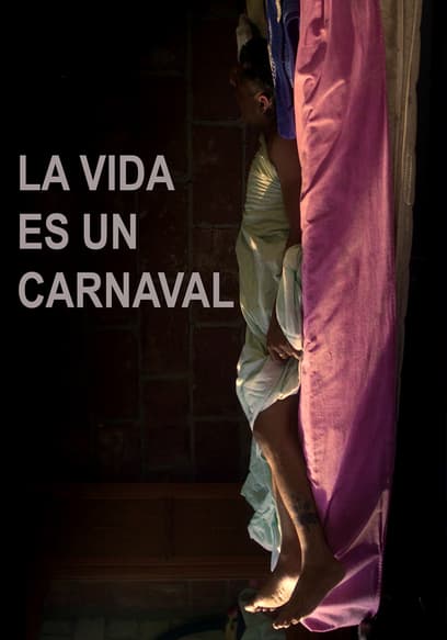 La vida es un carnaval