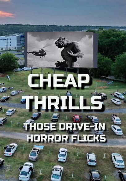 Cheap Thrills: Those Drive-in Horror Flicks poster