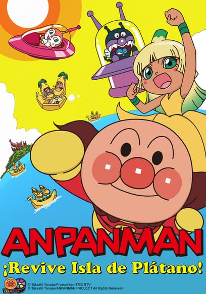 Anpanman: ¡Revive Isla De Plátano! (Doblado)