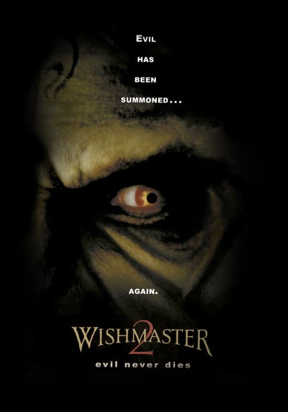 Wishmaster 2: Evil Never Dies