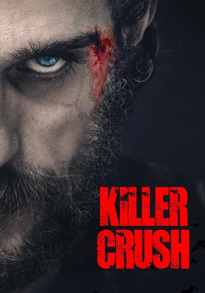 Killer Crush (Dubbed)