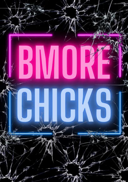 Bmore Chicks