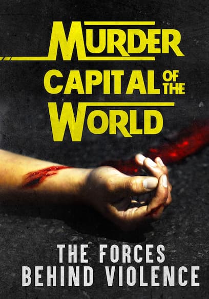 Murder Capital of the World