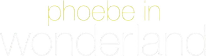 Phoebe in Wonderland