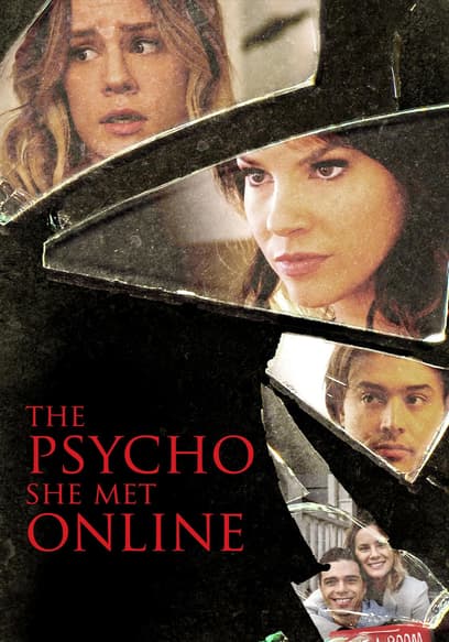 The Psycho She Met Online