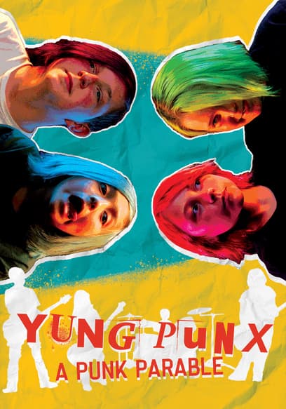 Yung Punx: A Punk Parable