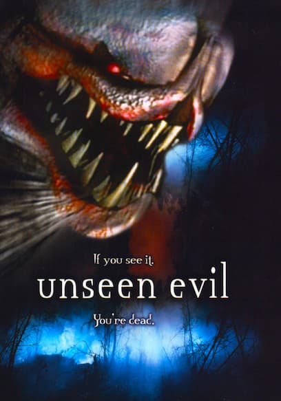 Unseen Evil