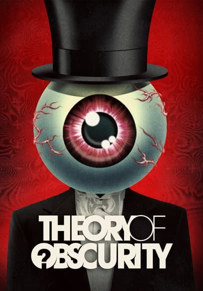 Theory of Obscurity: A Film About the Residents