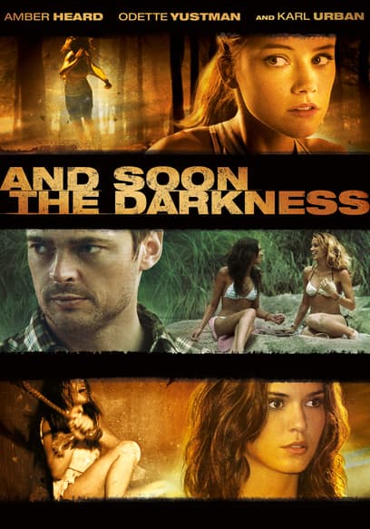 And Soon The Darkness