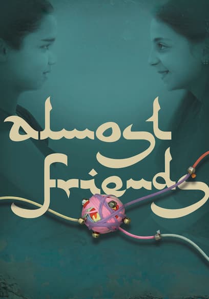 Almost Friends