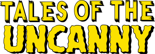 Tales of the Uncanny