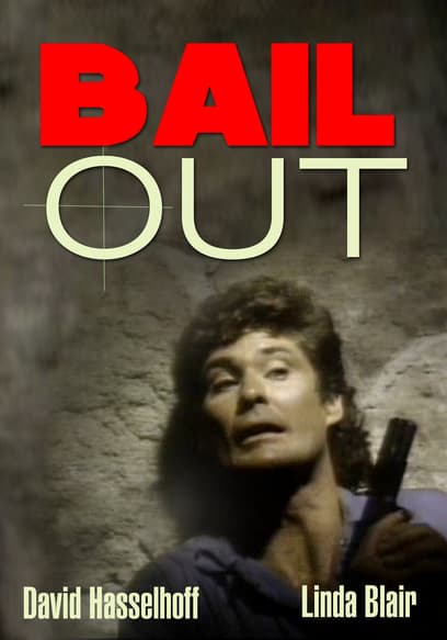 Bail Out