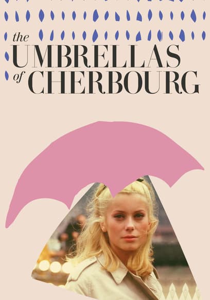 The Umbrellas of Cherbourg