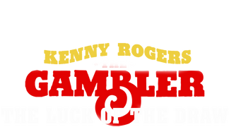 The Gambler Returns: The Luck of the Draw (Pt. 2)