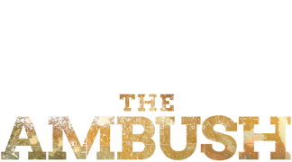 The Ambush