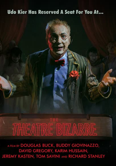 The Theatre Bizarre