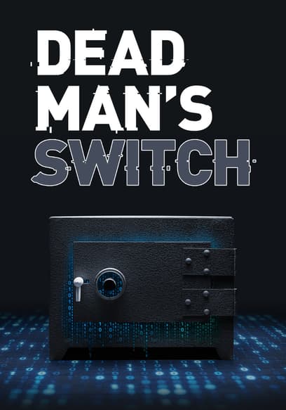 Dead Man's Switch: A Crypto Mystery