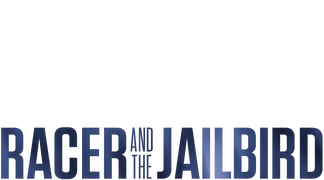 Racer and the Jailbird