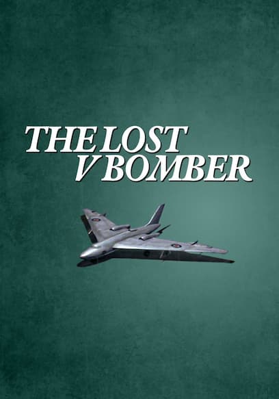 The Lost V Bomber