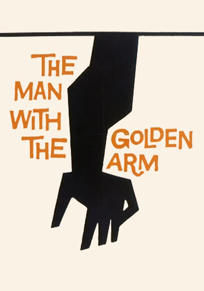 The Man With the Golden Arm
