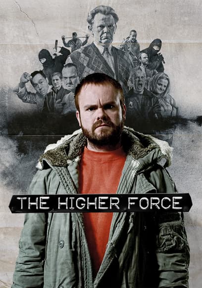 The Higher Force