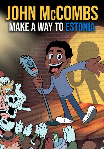 John McCombs: Make a Way to Estonia