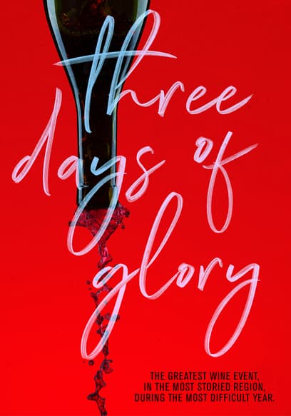 Three Days of Glory