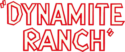 Dynamite Ranch