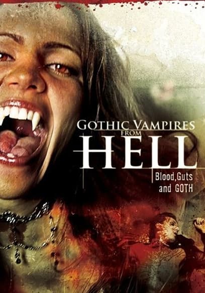 Gothic Vampires From Hell