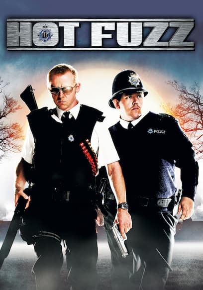 Hot Fuzz