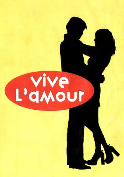 Vive L'Amour