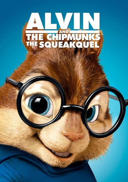 Alvin and the Chipmunks: The Squeakquel