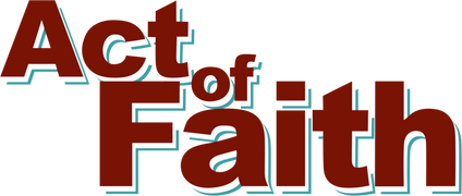 Act of Faith