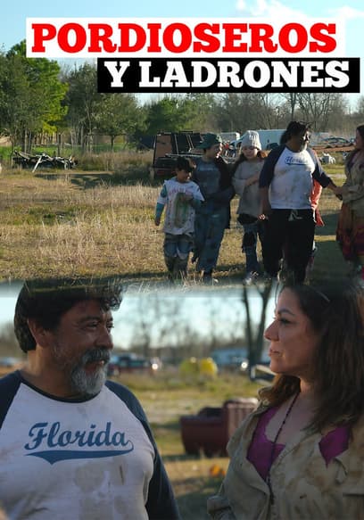 Pordioseros y ladrones