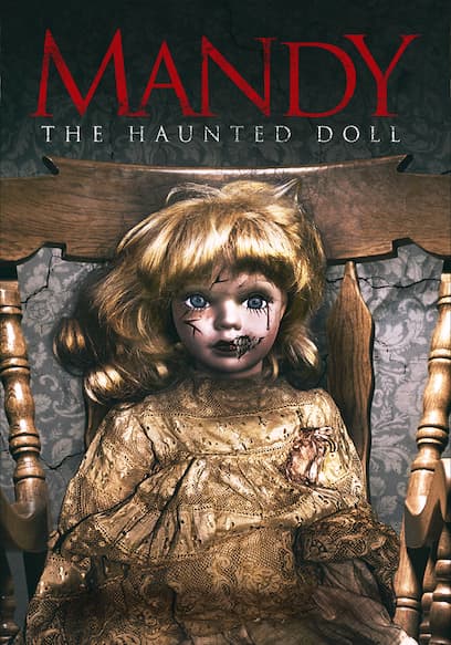 Mandy the Haunted Doll