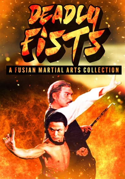 Deadly Fists: A Fusian Martial Arts Collection