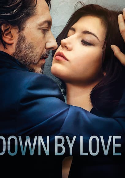Down by Love