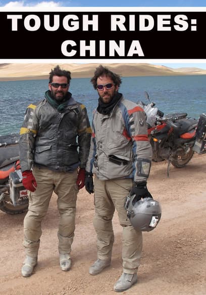 Watch Tough Rides: China S01:E01 - Shanghai to the Korean Border - Free ...
