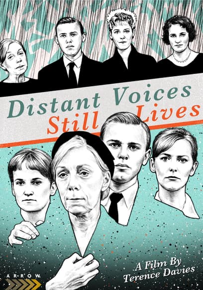 Distant Voices, Still Lives