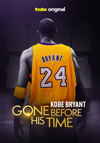 Gone Before His Time: Kobe Bryant