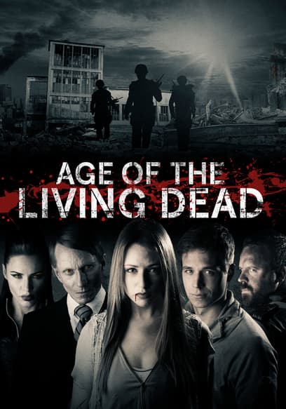 Age of the Living Dead