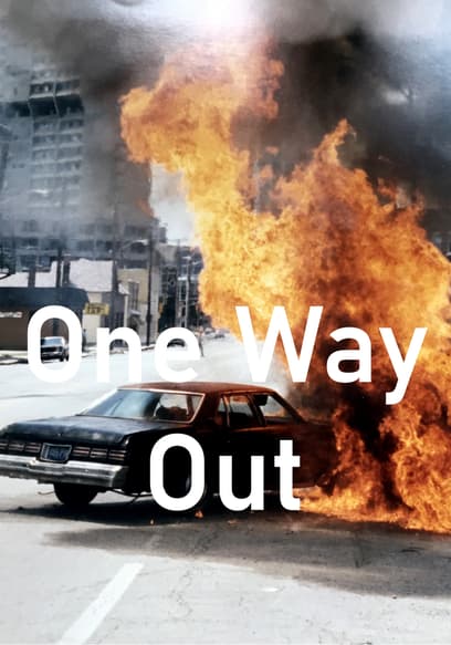 One Way Out